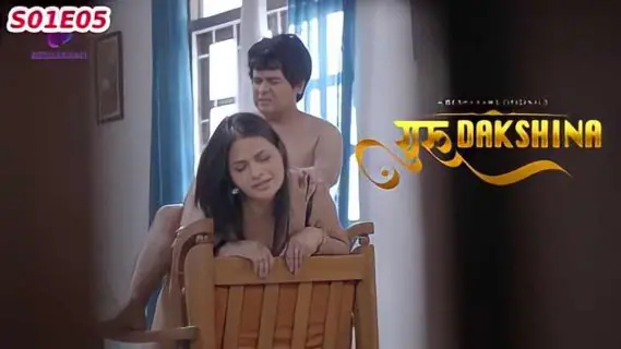 Guru Dakshina 2023 Besharams Hindi Porn Web Series Episode 5
