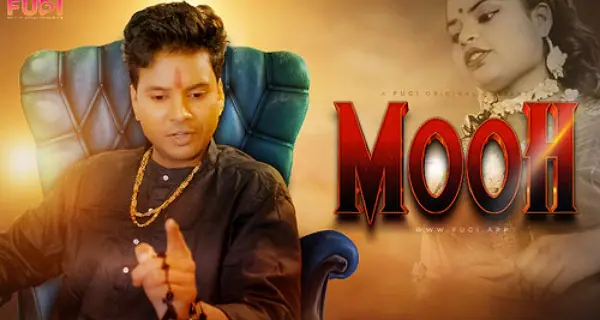 Mooh 2024 Fugi Originals Hindi Porn Web Series Ep 1