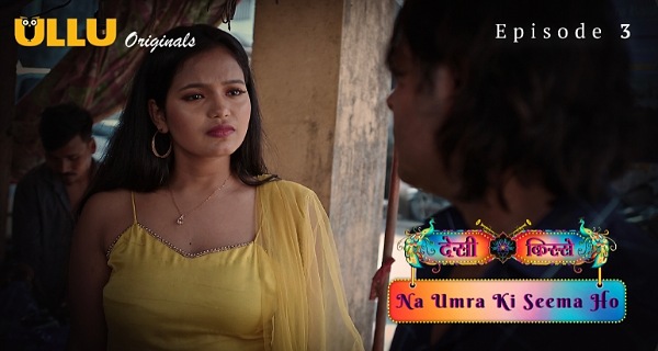Na Umra Ki Seema Ho 2024 Ullu Hindi Porn Web Series Ep 3