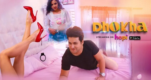 Dhokha 2024 Hopi Originals Hindi Porn Short Film