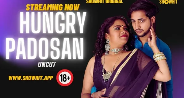 Hungry Padosan 2024 Show Hit Originals Hindi Uncut Short Film