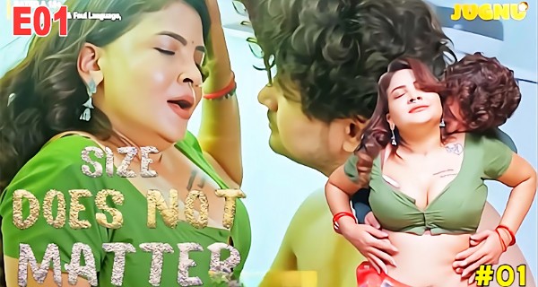 Size Does Not Matter 2025 Jugnu Hindi Porn Web Series Ep 1